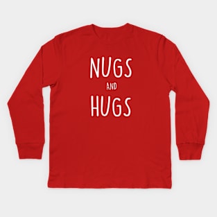 Nugs and Hugs Kids Long Sleeve T-Shirt